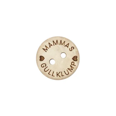 Knapp med tekst. 15 mm. " Mammas gullklump"