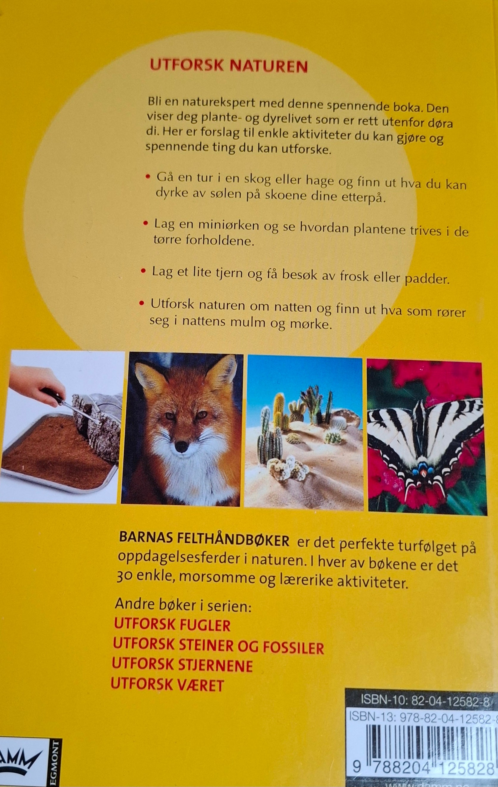 Utforsk naturen.